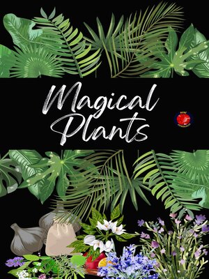 cover image of Magical Plants
